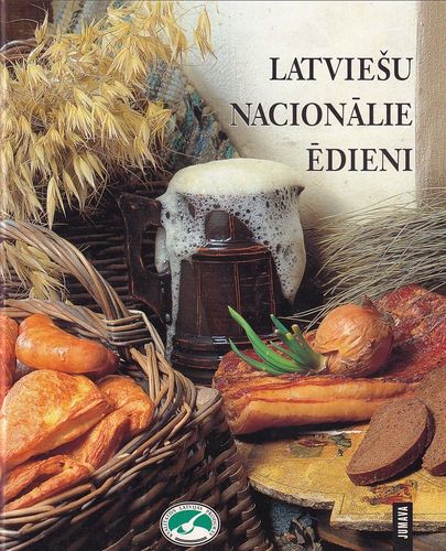 Latviešu nacionālie ēdieni