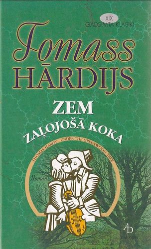 Zem zaļojošā koka