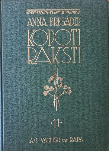 Anna Brigader Kopoti raksti 11. sējums