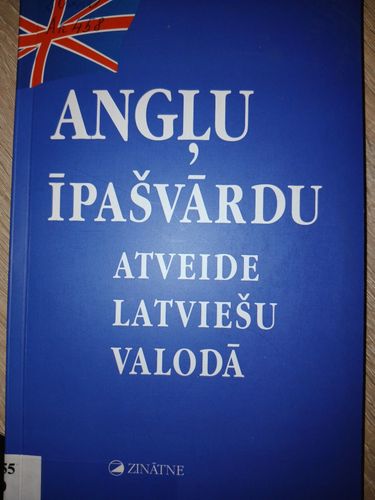 Angļu īpašvārdu atveide latviešu valodā