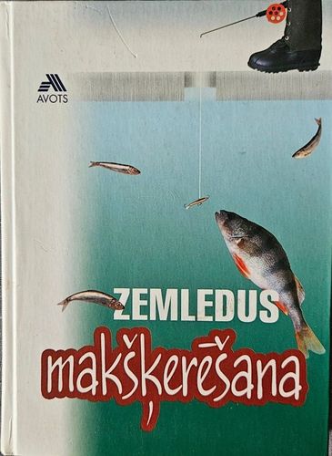 Zemledus makšķerēšana