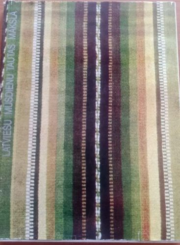 Latviešu mūsdienu tautas māksla