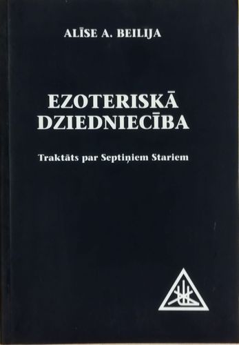 Ezoteriskā dziedniecība Traktāts par Septiņiem Stariem