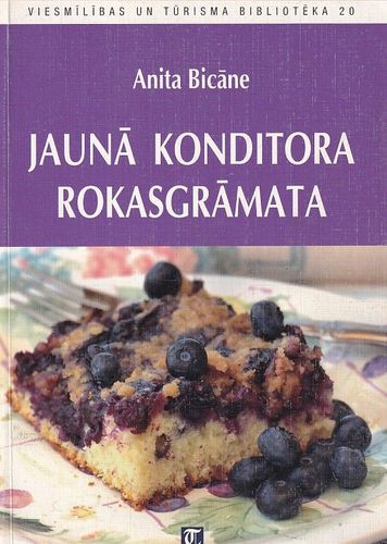 Jaunā konditora rokasgrāmata