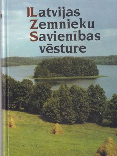 Latvijas Zemnieku savienības vēsture