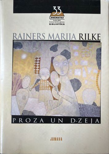 Proza un dzeja. Maltes Laurida Briges piezīmes