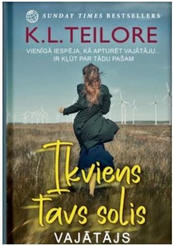 Ikviens tavs solis vajātājs