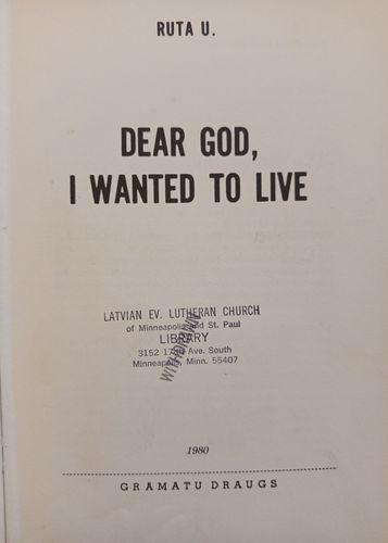 Dear GOD,I wamted to live