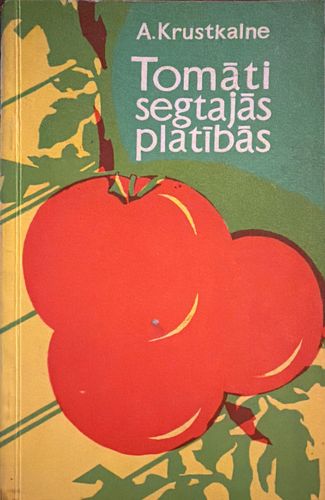 Tomāti segtajās platībās
