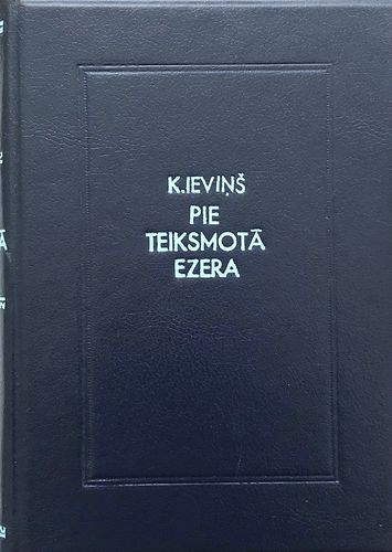 Pie teiksmotā ezera