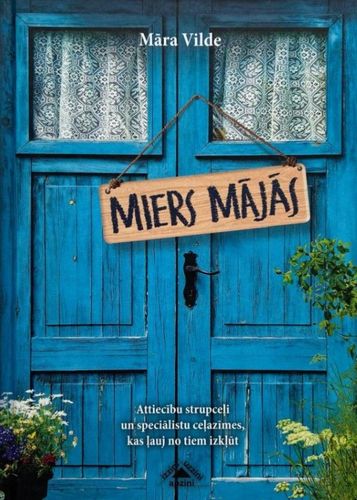 Miers mājās