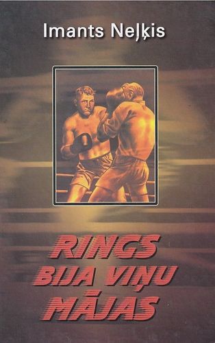 Rings bija viņu mājas