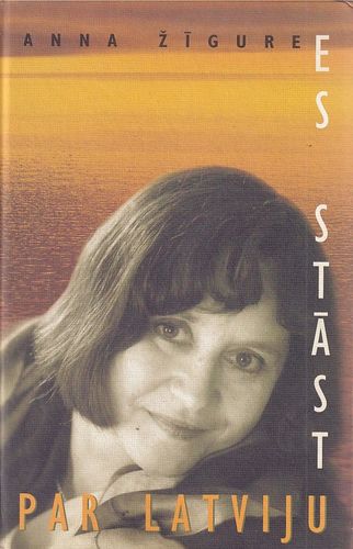Es stāstu par Latviju