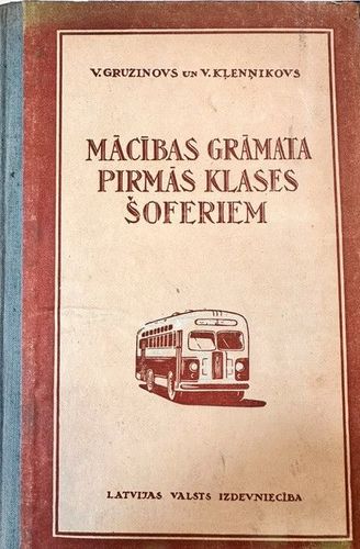 Mācības grāmata pirmās klases šoferiem