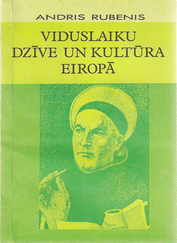 Viduslaiku dzīve un kultūra Eiropā 2