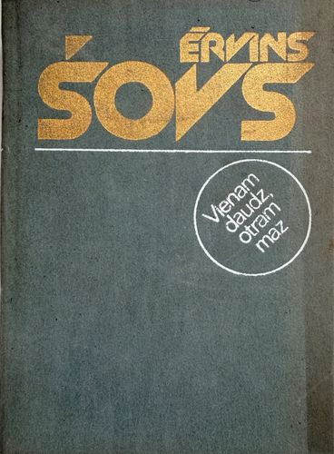 Vienam daudz, otram maz