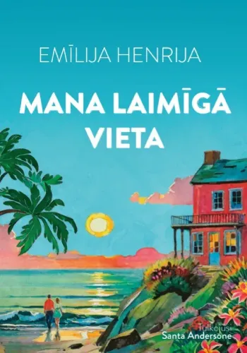 Mana laimīgā vieta