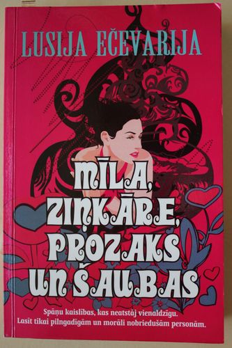 Mīla,ziņkāre,prozaks un šaubas.