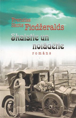 Skaistie un nolādētie