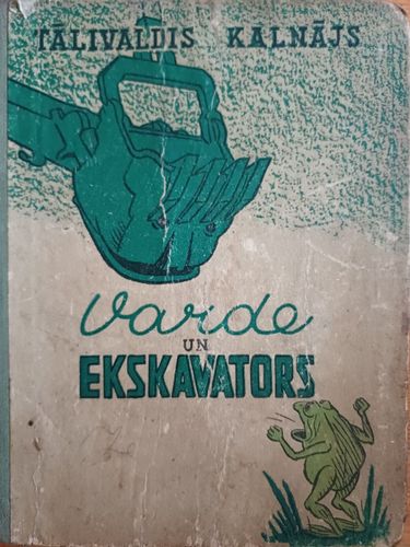 Varde un ekskavators