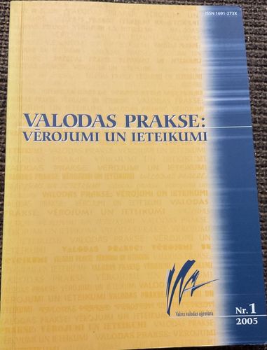 Valodas prakse: vērojumi un ieteikumi nr.1 (2005)