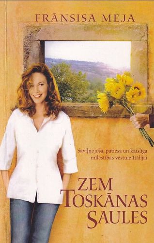 Zem Toskānas saules