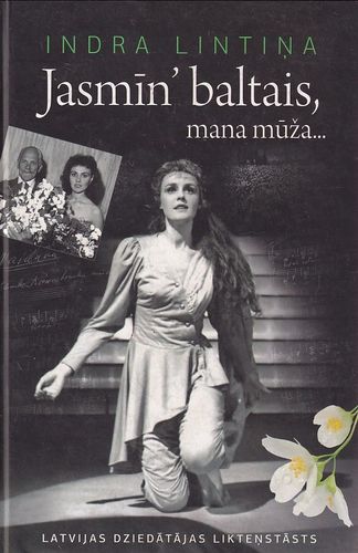Jasmīn' baltais, mana mūža..