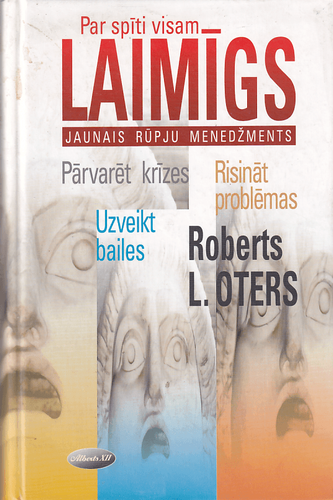 Par spīti visam - laimīgs