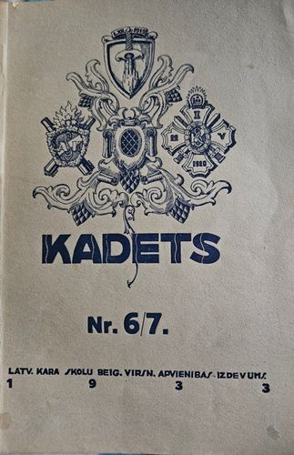 Kadets Nr.6/7 1933 g. Militāri-sabiedrisks mēnešraksts.
