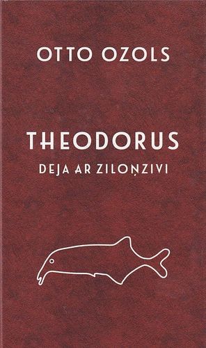 Theodorus. Deja ar ziloņzivi