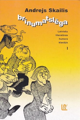 Latviešu literatūras humora klasiķa stāsti