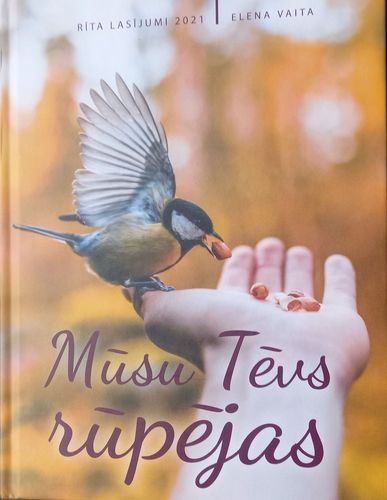 Mūsu tēvs rūpējas