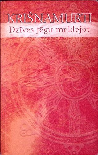 Dzīves jēgu meklējot