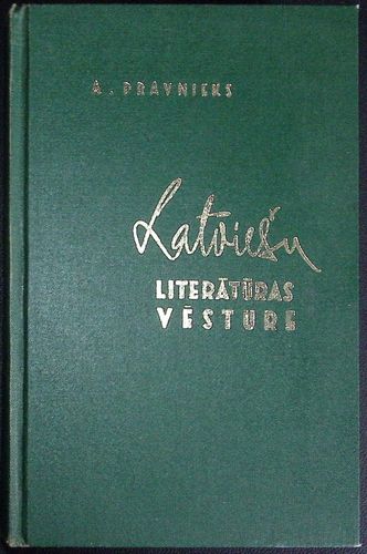 Latviešu literatūras vēsture