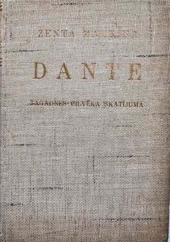 Dante tagadnes cilvēka skatījumā