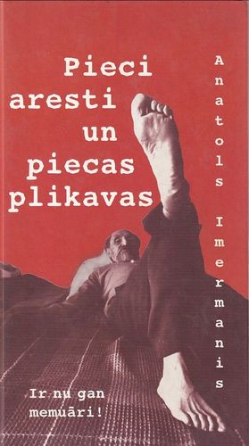 Pieci aresti un piecas plikavas