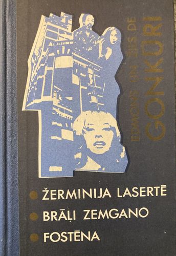 Žerminija Lasartē. Brāļi Zemgano. Fostēna