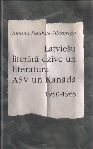 Latviešu literārā dzīve un literatūra ASV un Kanādā, 1950-1965