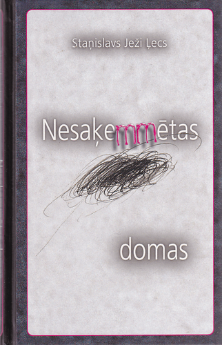 Nesaķemmētas domas