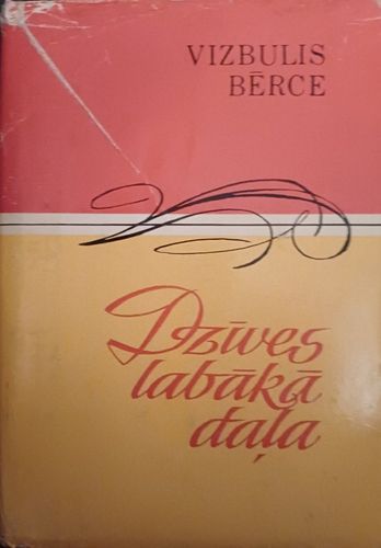 Dzīves labākā daļa