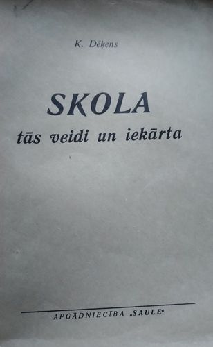 Skolā tās veidi un iekārta