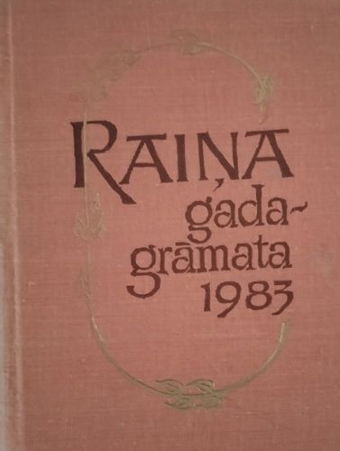 Raiņa gadagrāmata 1983