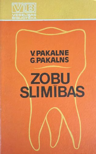Zobu slimības