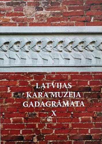 Latvijas kara muzeja gadagrāmata X