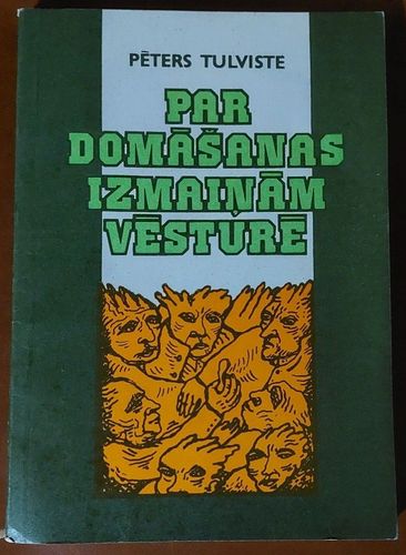 Par domāšanas izmaiņām vēsturē