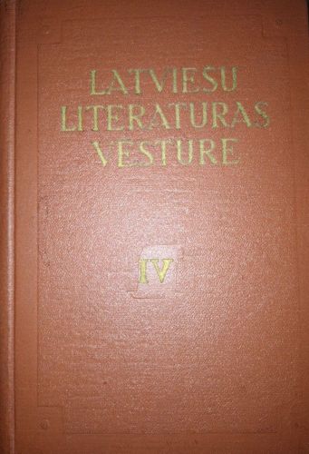 Latviešu literatūras vēsture IV: Buržuaziski demokrātisko revolūciju periods 