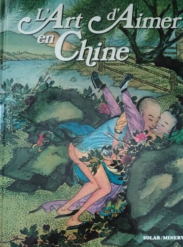 L’art d’aimer en Chine