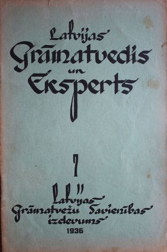 Latvijas  Grāmatvedis un Eksperts. 1936 g. Nr.7