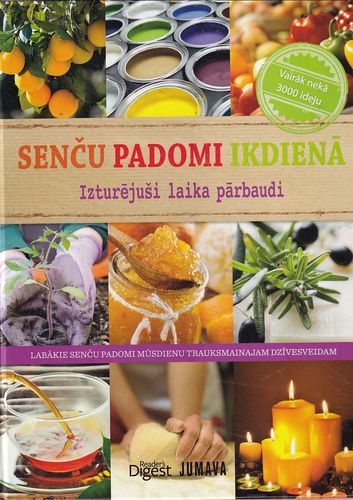 Senču padomi ikdienā