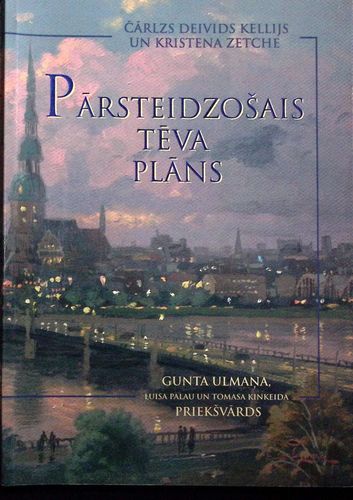 Pārsteidzošais tēva plāns